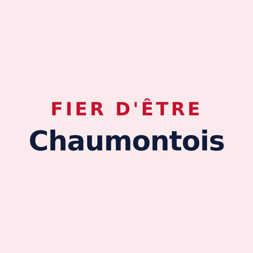 Magnet « Fier d'être Chaumontois » — design pour Chaumont-le-Bois