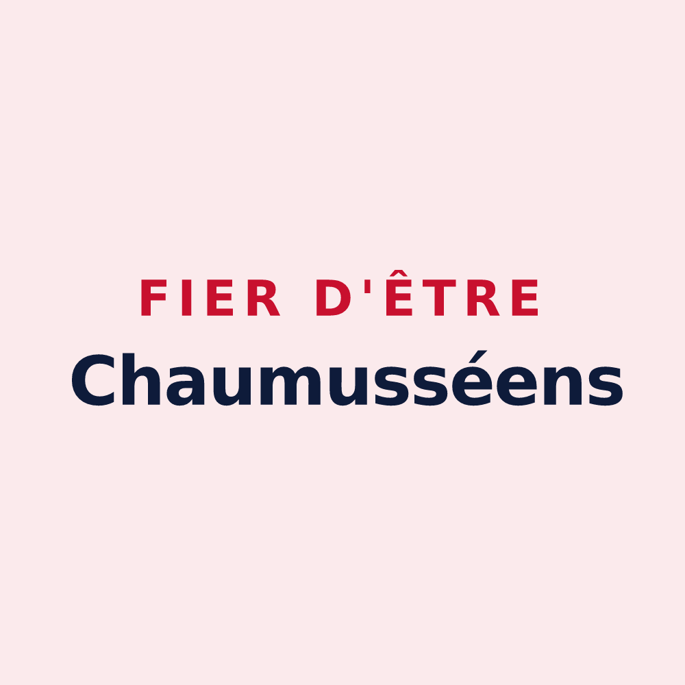 Magnet « Fier d'être Chaumusséens » — design pour Chaumussay