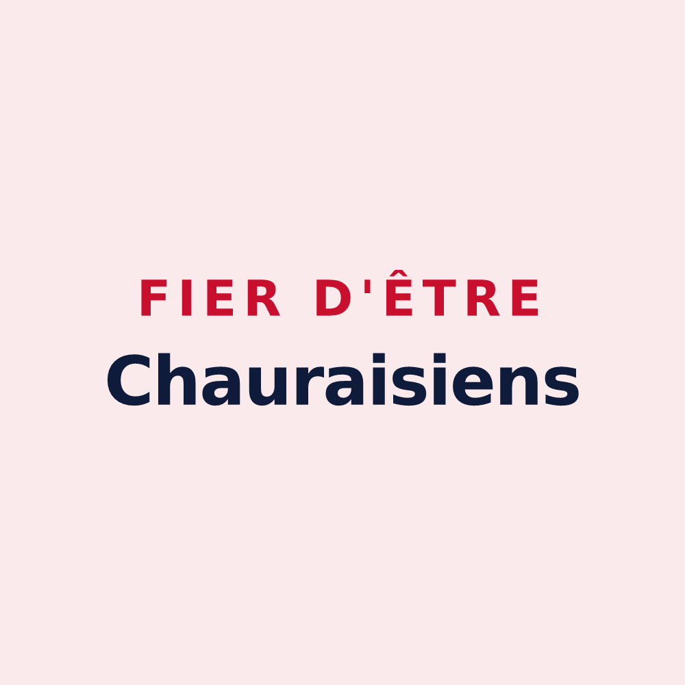 Magnet « Fier d'être Chauraisiens » — design pour Chauray