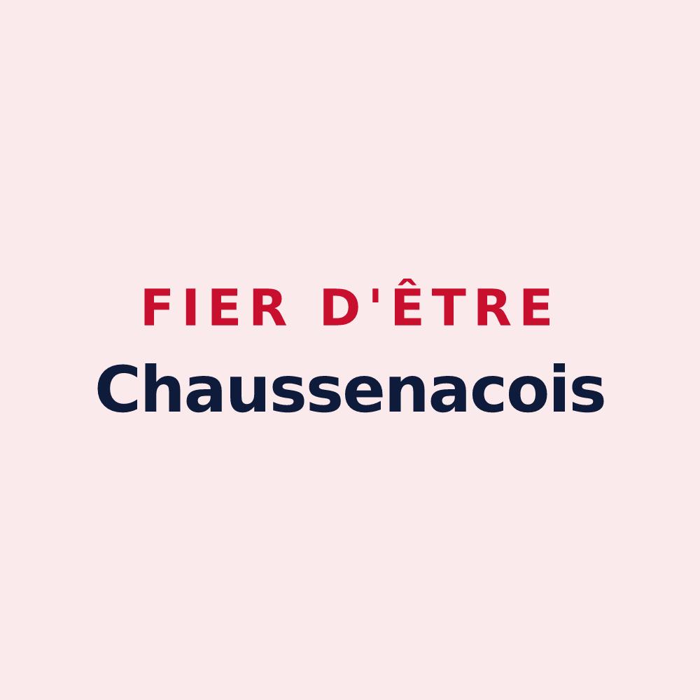 Magnet « Fier d'être Chaussenacois » — design pour Chaussenac