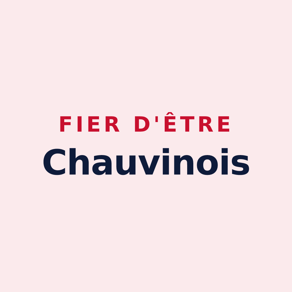 Magnet « Fier d'être Chauvinois » — design pour Chauvigny