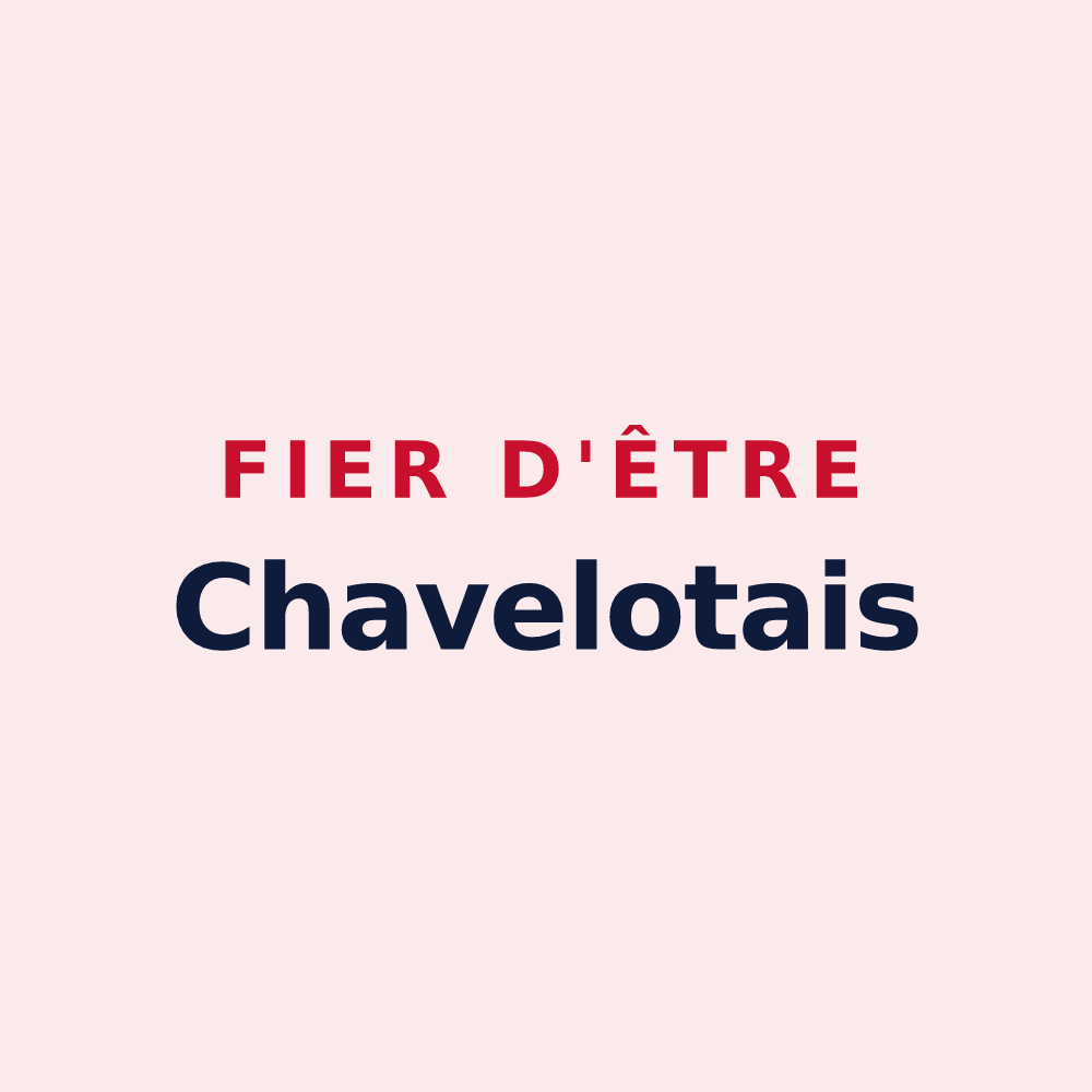 Magnet « Fier d'être Chavelotais » — design pour Chavelot