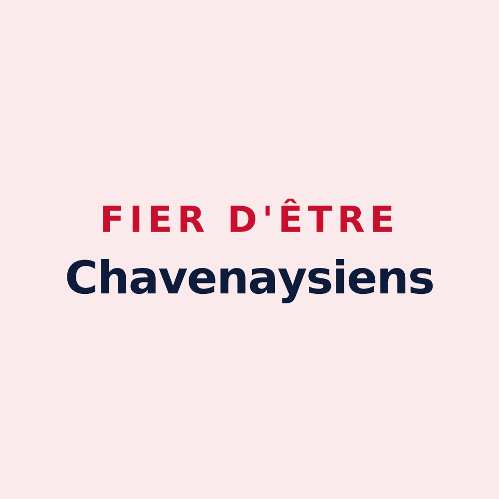 Magnet « Fier d'être Chavenaysiens » — design pour Chavenay
