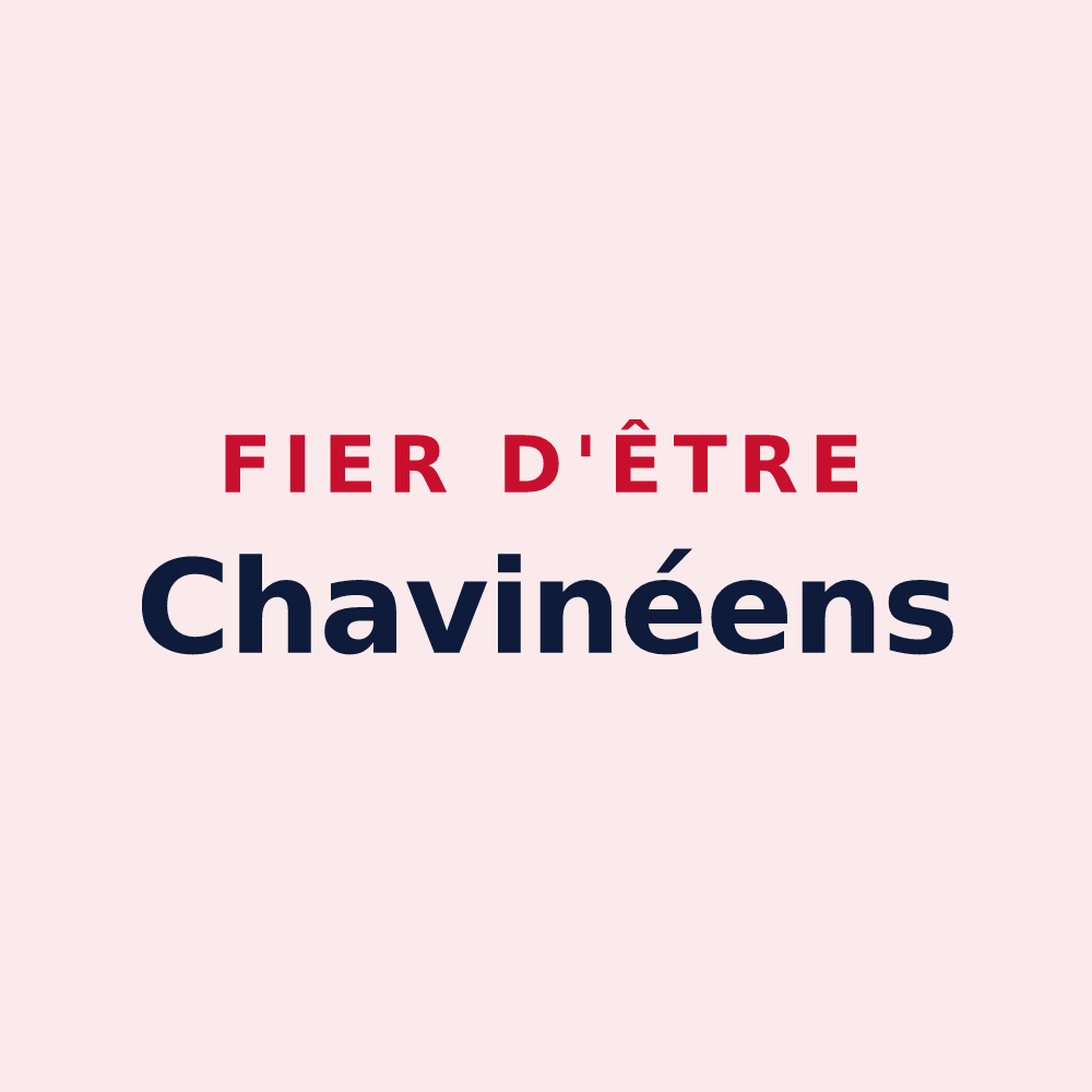 Magnet « Fier d'être Chavinéens » — design pour Chavigny