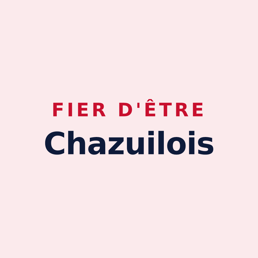 Magnet « Fier d'être Chazuilois » — design pour Chazeuil