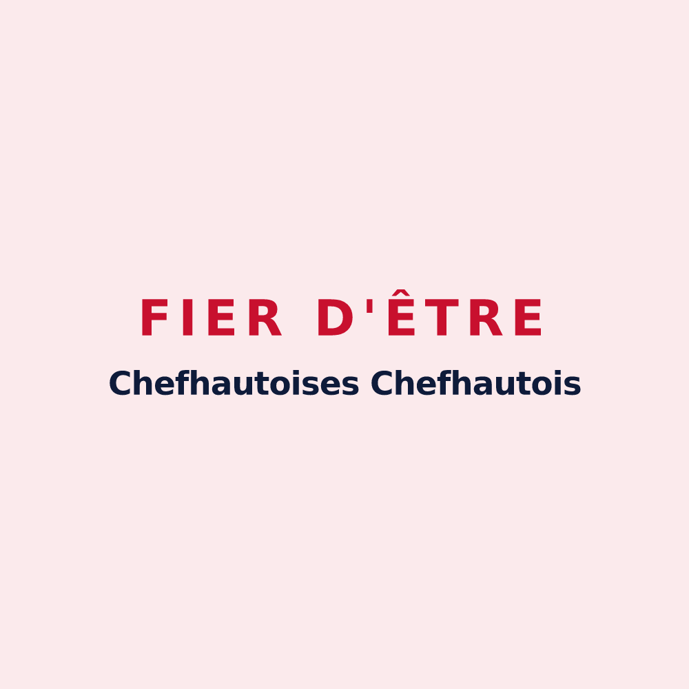 Magnet « Fier d'être Chefhautoises Chefhautois » — design pour Chef-Haut