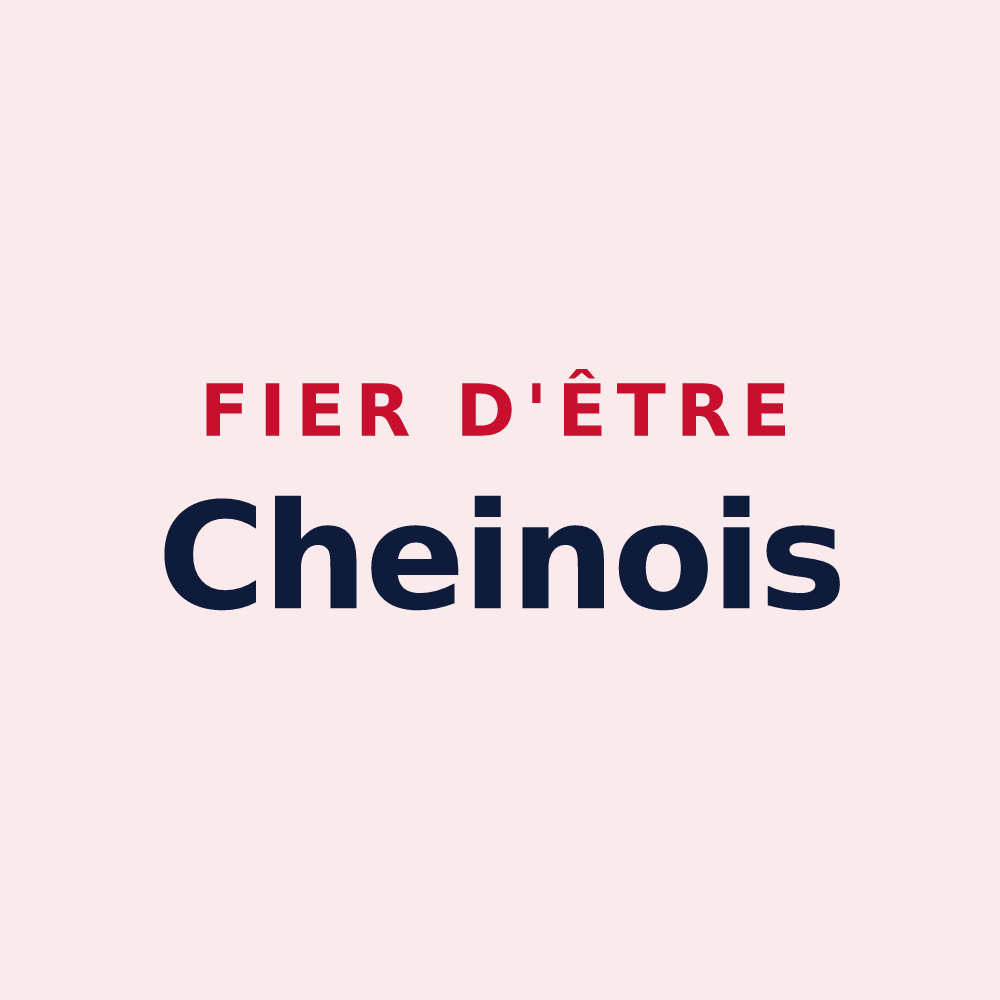 Magnet « Fier d'être Cheinois » — design pour Chein-Dessus
