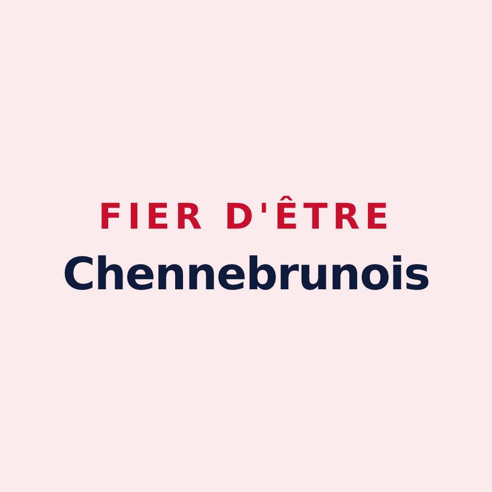 Magnet « Fier d'être Chennebrunois » — design pour Chennebrun