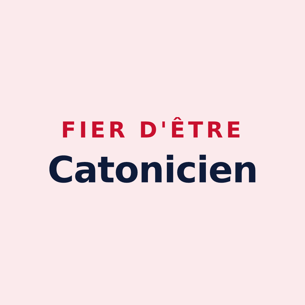 Magnet « Fier d'être Catonicien » — design pour Chenu