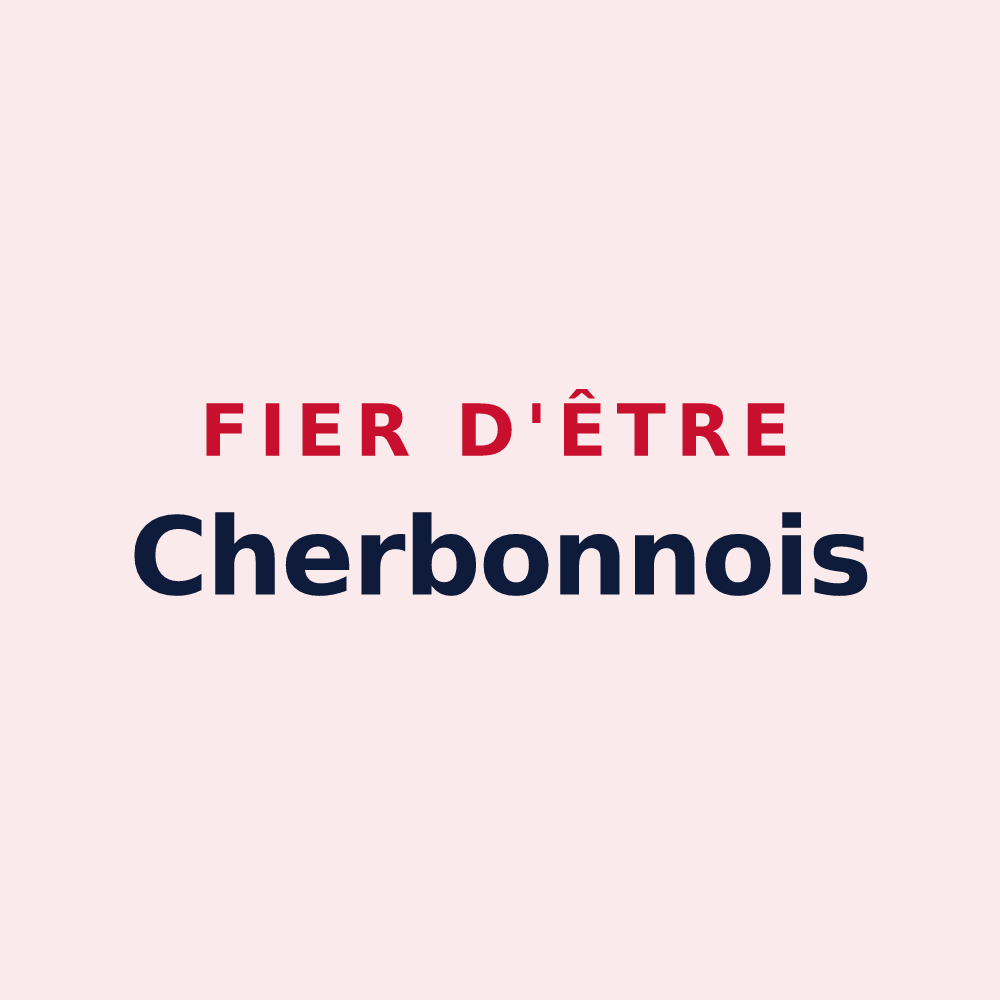 Magnet « Fier d'être Cherbonnois » — design pour Cherbonnières