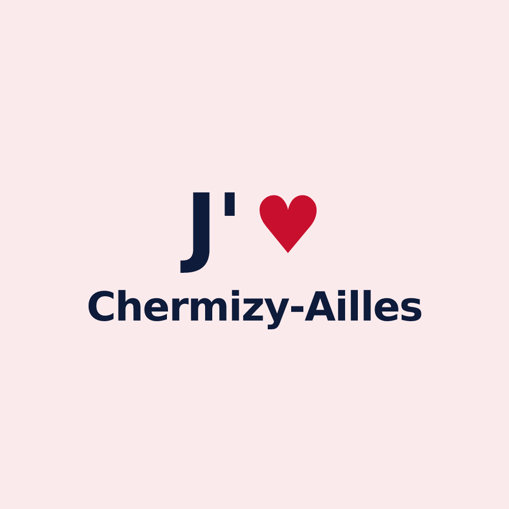 Magnet personnalisé Chermizy-Ailles — design « J'aime Chermizy-Ailles » imprimé sur le magnet