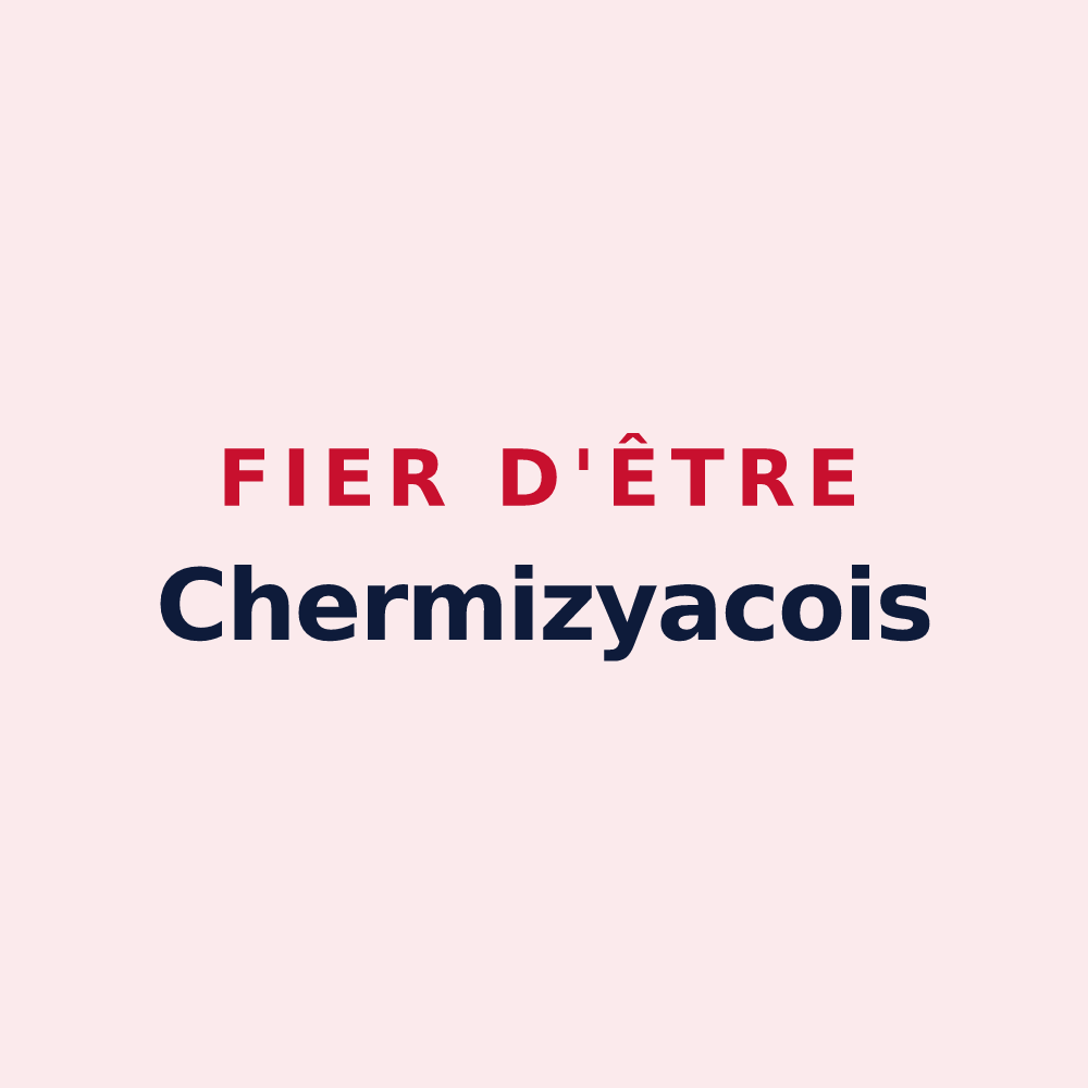 Magnet « Fier d'être Chermizyacois » — design pour Chermizy-Ailles