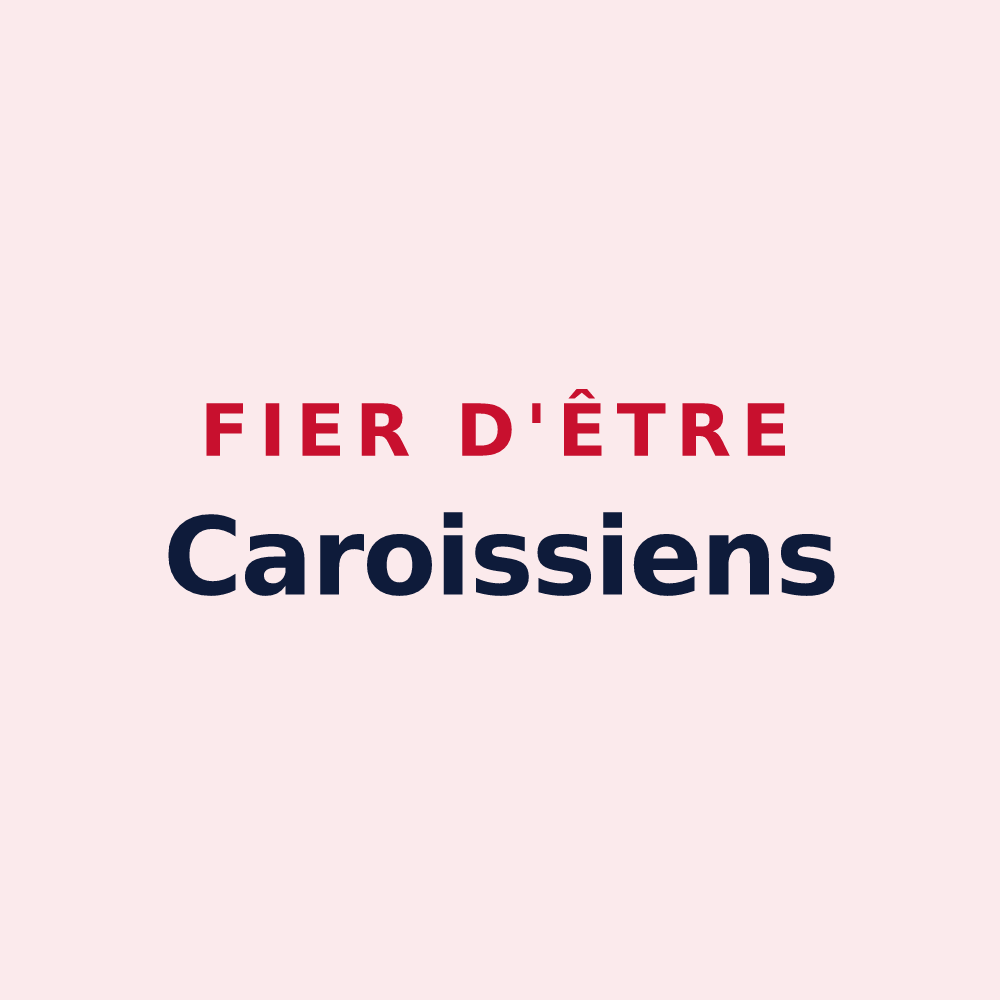 Magnet « Fier d'être Caroissiens » — design pour Chéroy