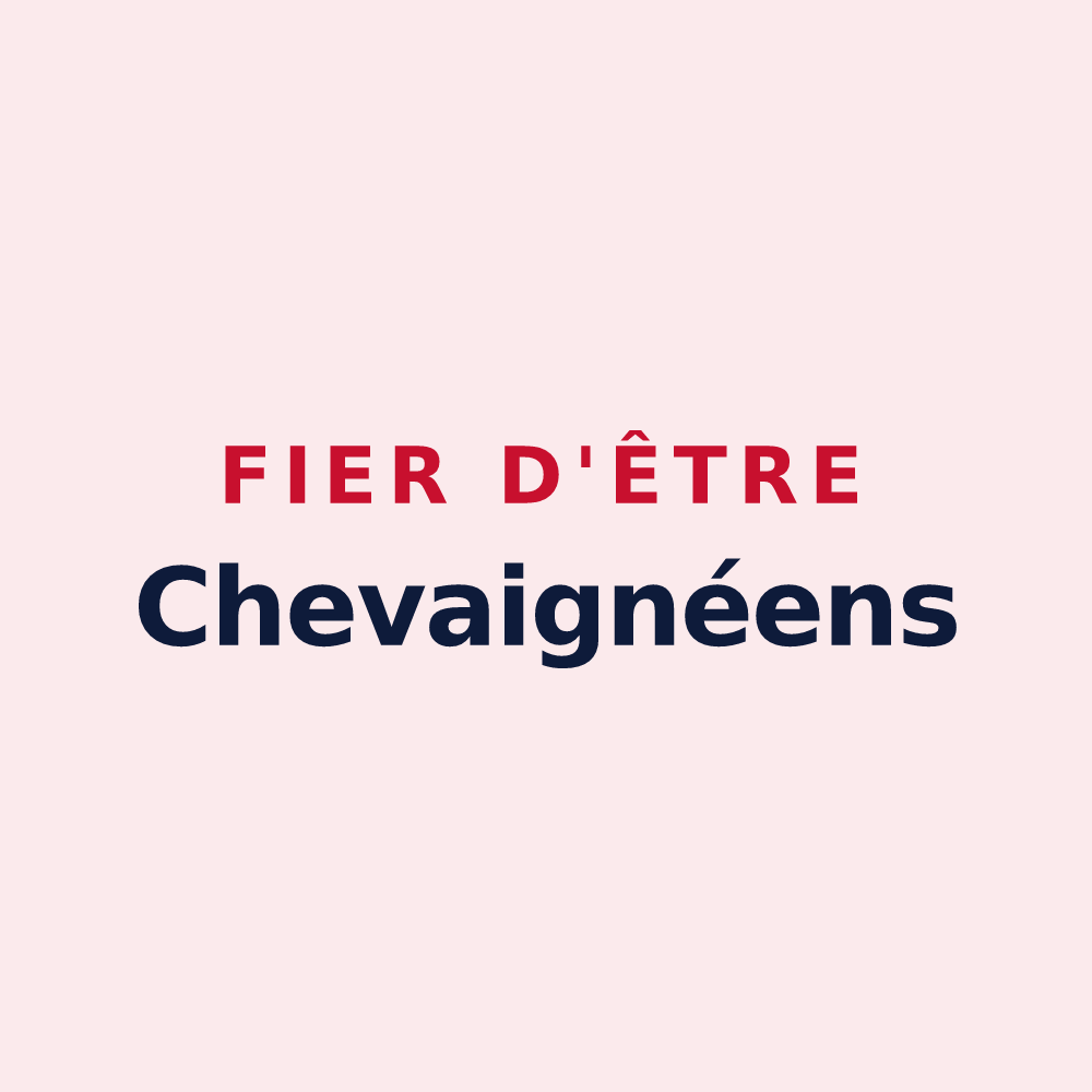 Magnet « Fier d'être Chevaignéens » — design pour Chevaigné-du-Maine
