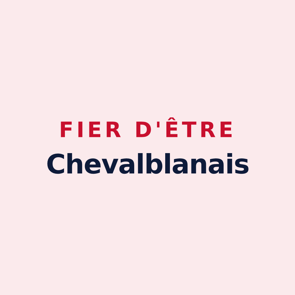 Magnet « Fier d'être Chevalblanais » — design pour Cheval-Blanc