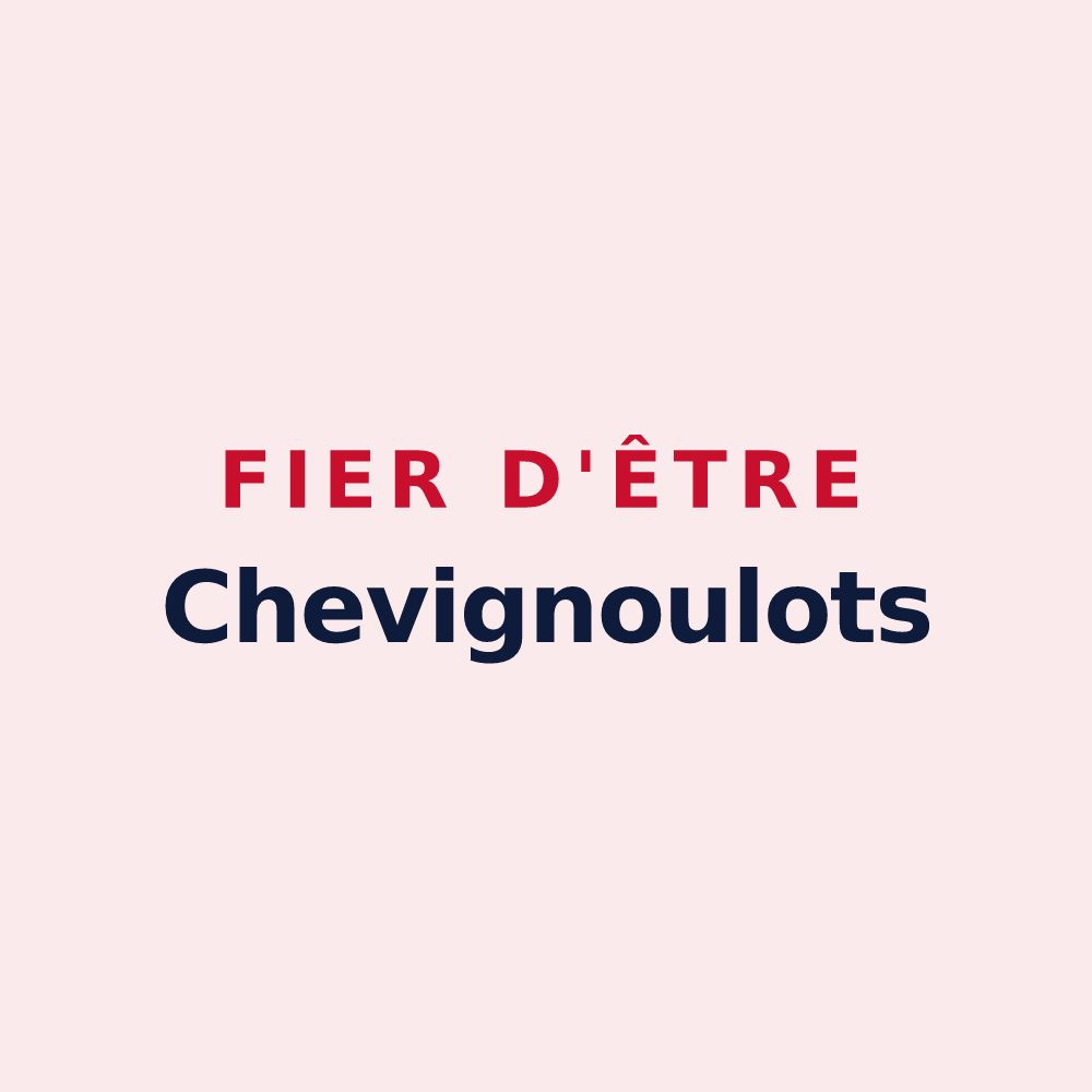 Magnet « Fier d'être Chevignoulots » — design pour Chevigny