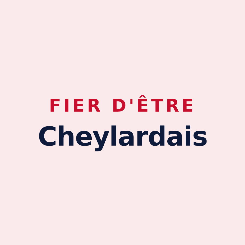 Magnet « Fier d'être Cheylardais » — design pour Cheylard-l'Évêque