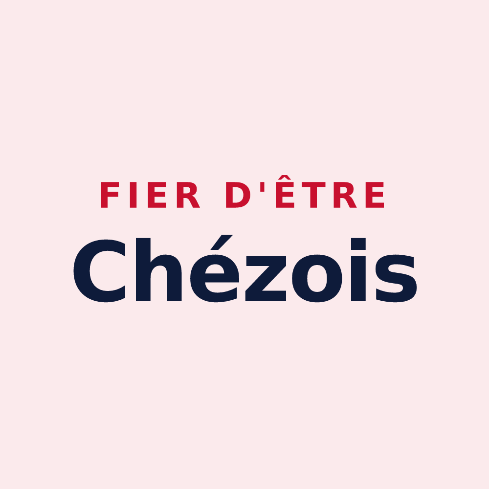 Magnet « Fier d'être Chézois » — design pour Chèze