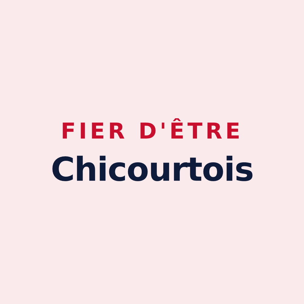 Magnet « Fier d'être Chicourtois » — design pour Chicourt