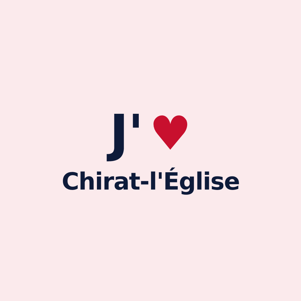 Magnet personnalisé Chirat-l'Église — design J'aime Chirat-l'Église