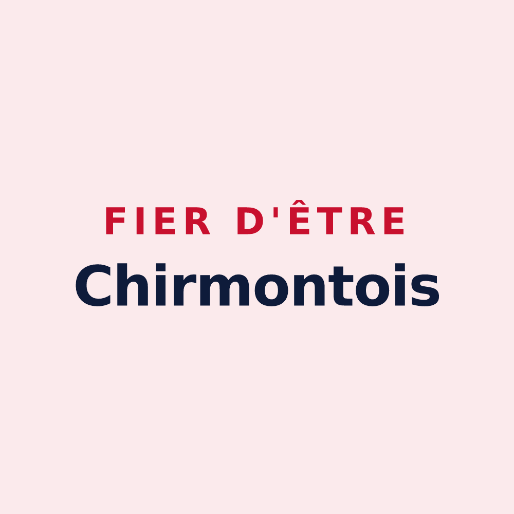 Magnet « Fier d'être Chirmontois » — design pour Chirmont