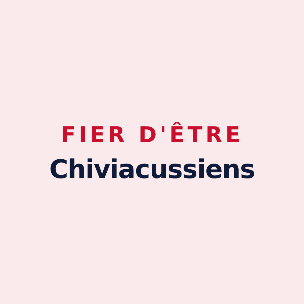 Magnet « Fier d'être Chiviacussiens » — design pour Chivy-lès-Étouvelles