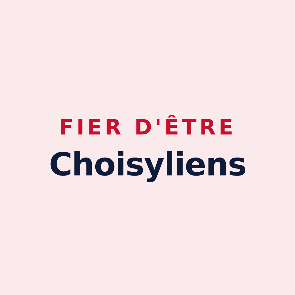 Magnet « Fier d'être Choisyliens » — design pour Choisy