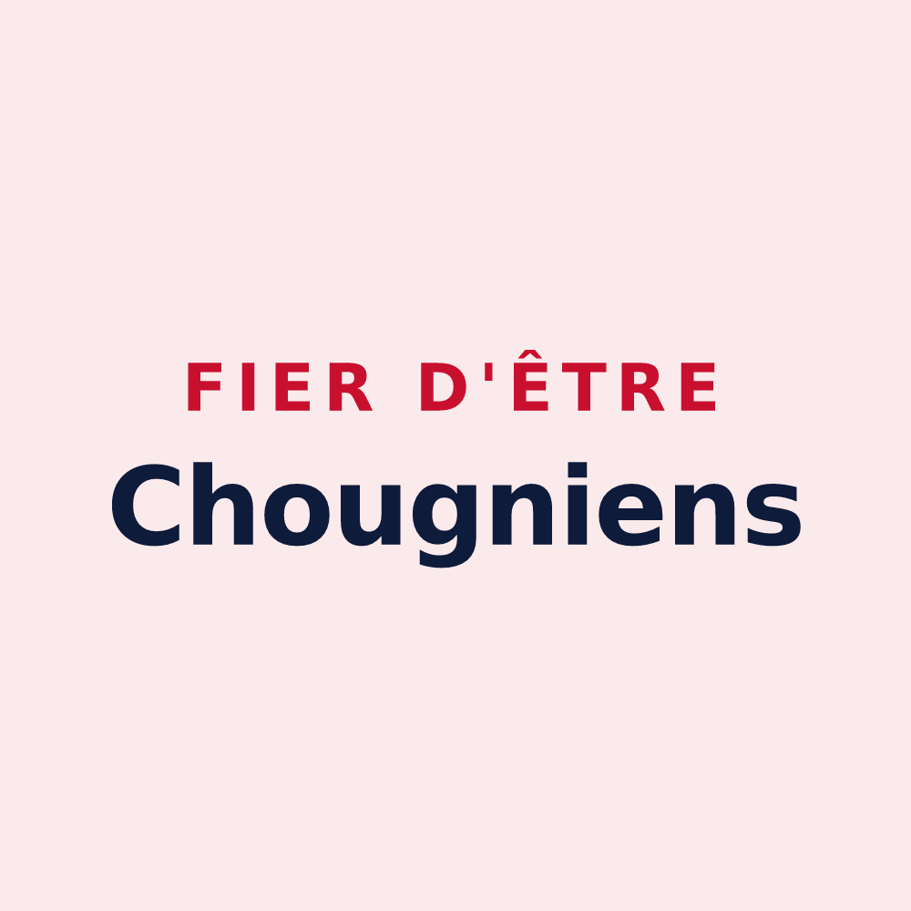 Magnet « Fier d'être Chougniens » — design pour Chougny
