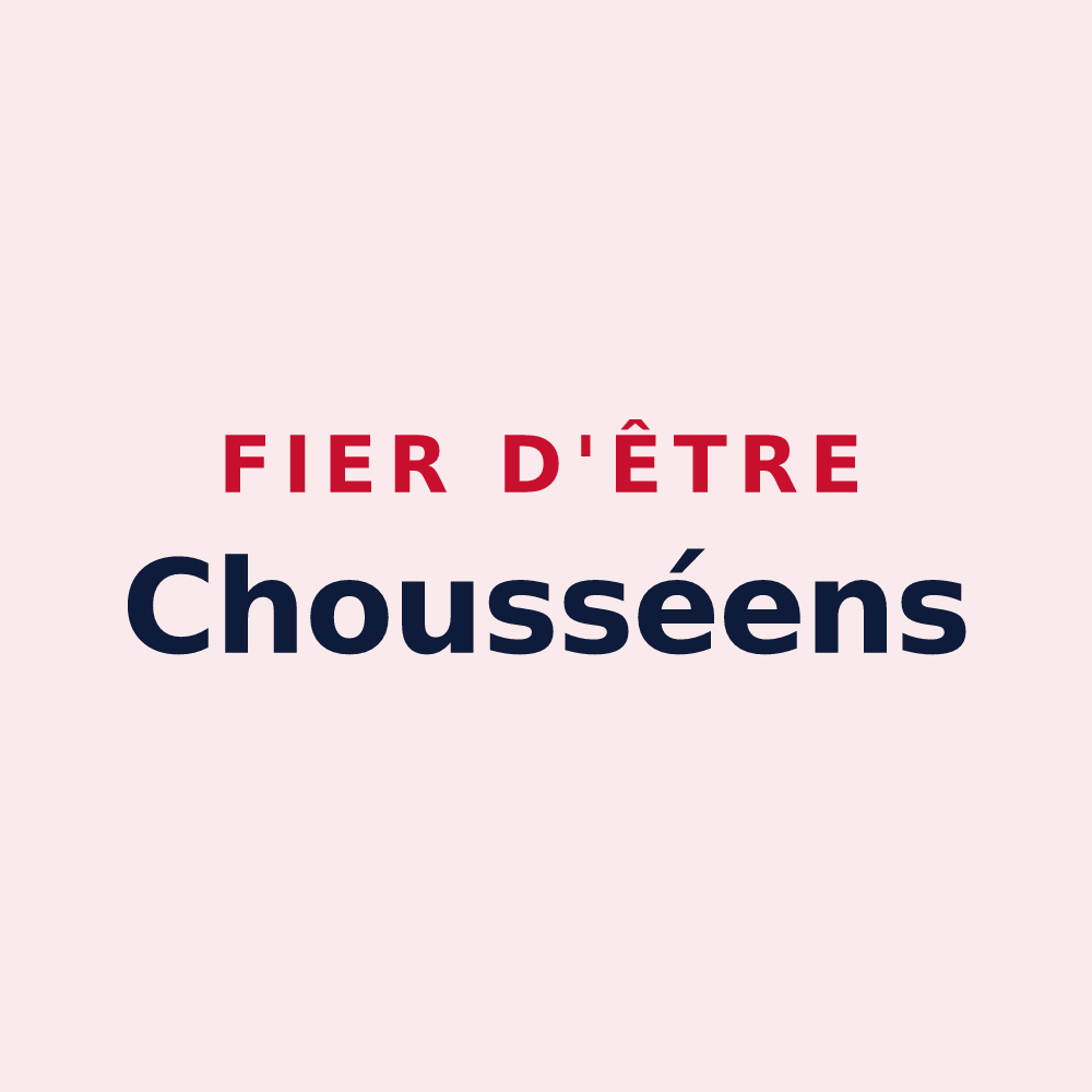 Magnet « Fier d'être Chousséens » — design pour Choussy