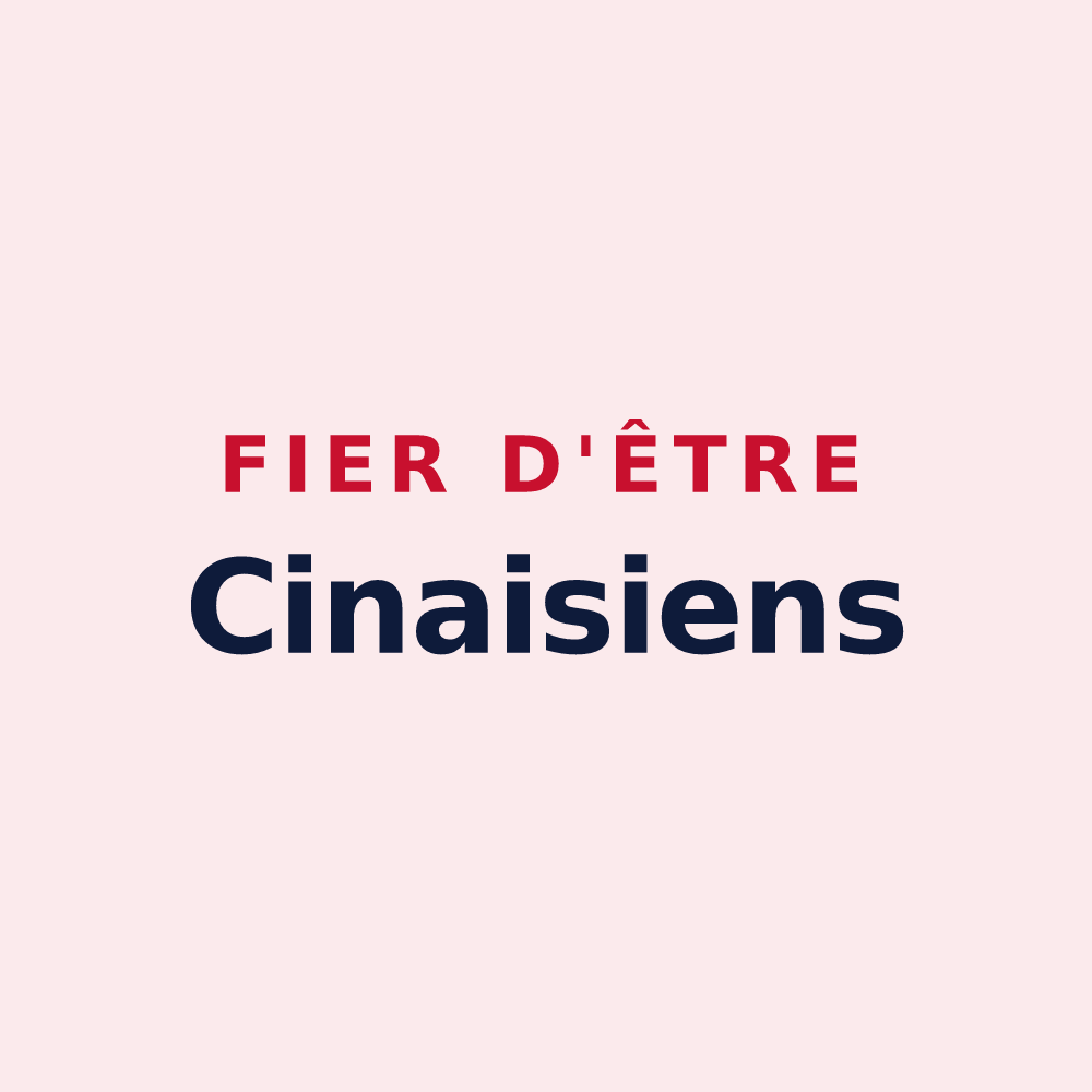 Magnet « Fier d'être Cinaisiens » — design pour Cinais