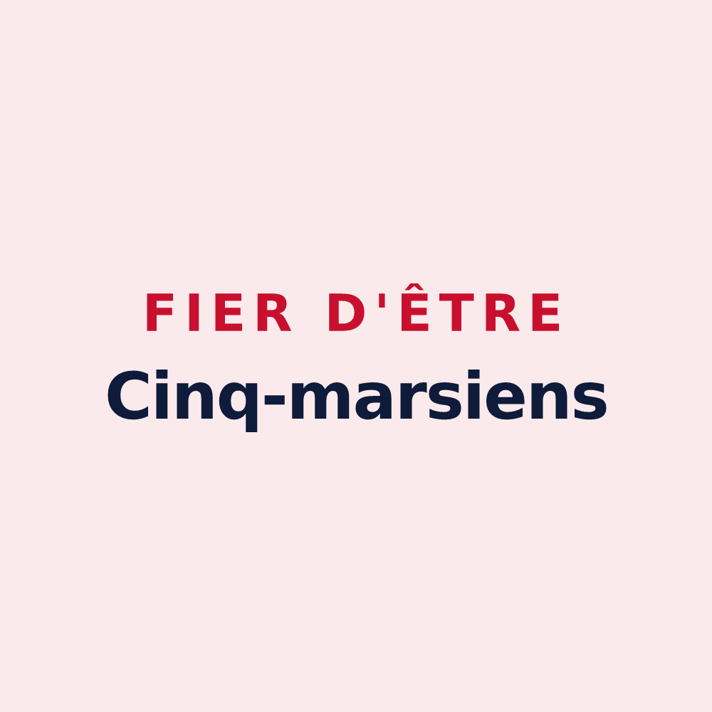Magnet « Fier d'être Cinq-marsiens » — design pour Cinq-Mars-la-Pile