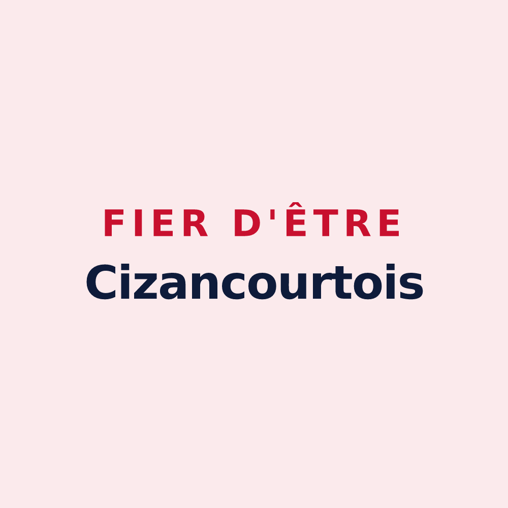 Magnet « Fier d'être Cizancourtois » — design pour Cizancourt