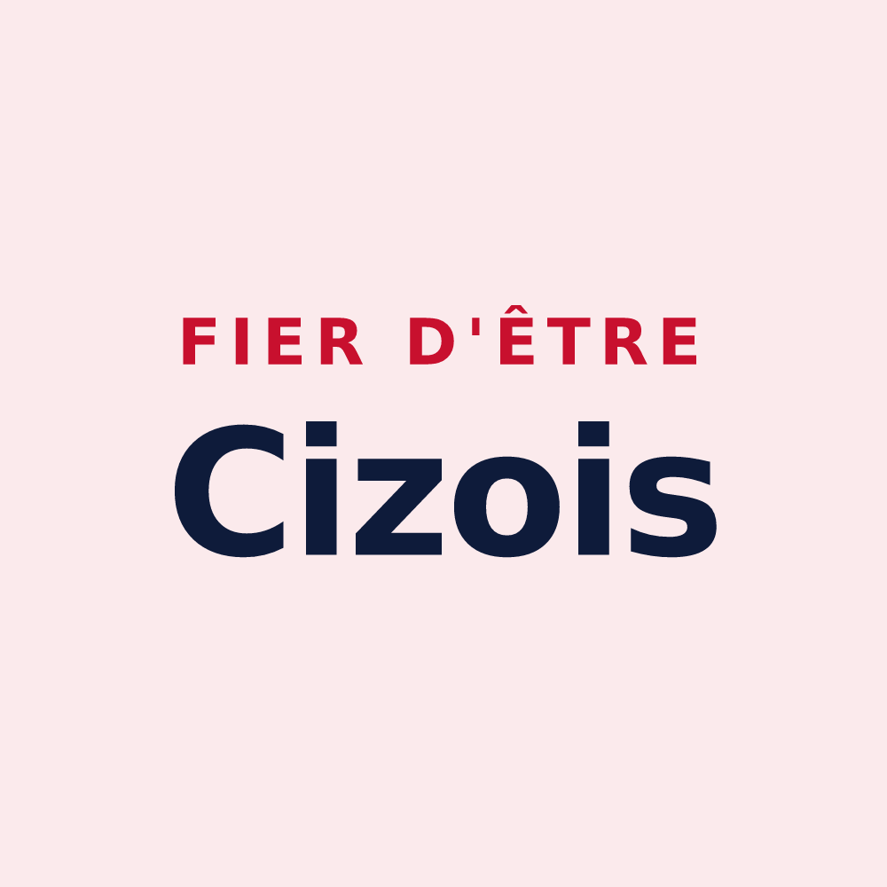 Magnet « Fier d'être Cizois » — design pour Cize