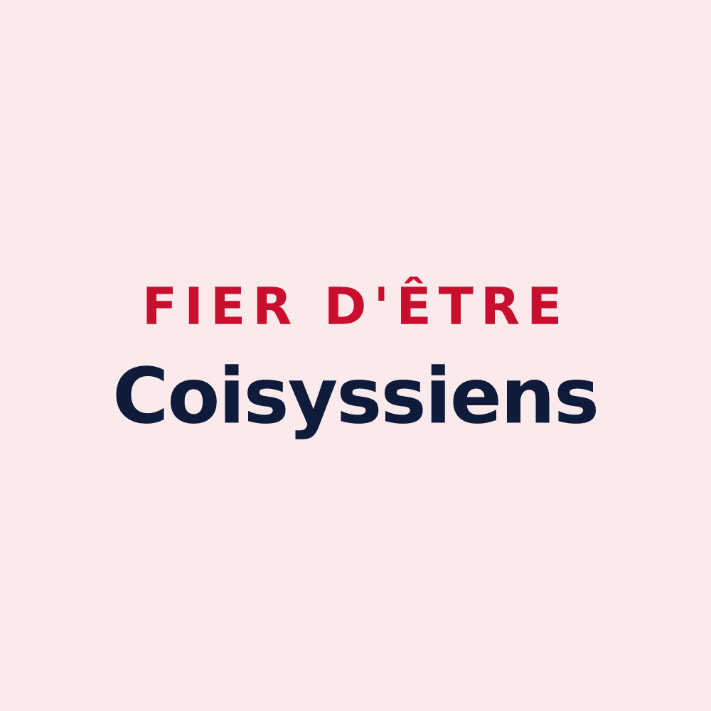 Magnet « Fier d'être Coisyssiens » — design pour Coisy