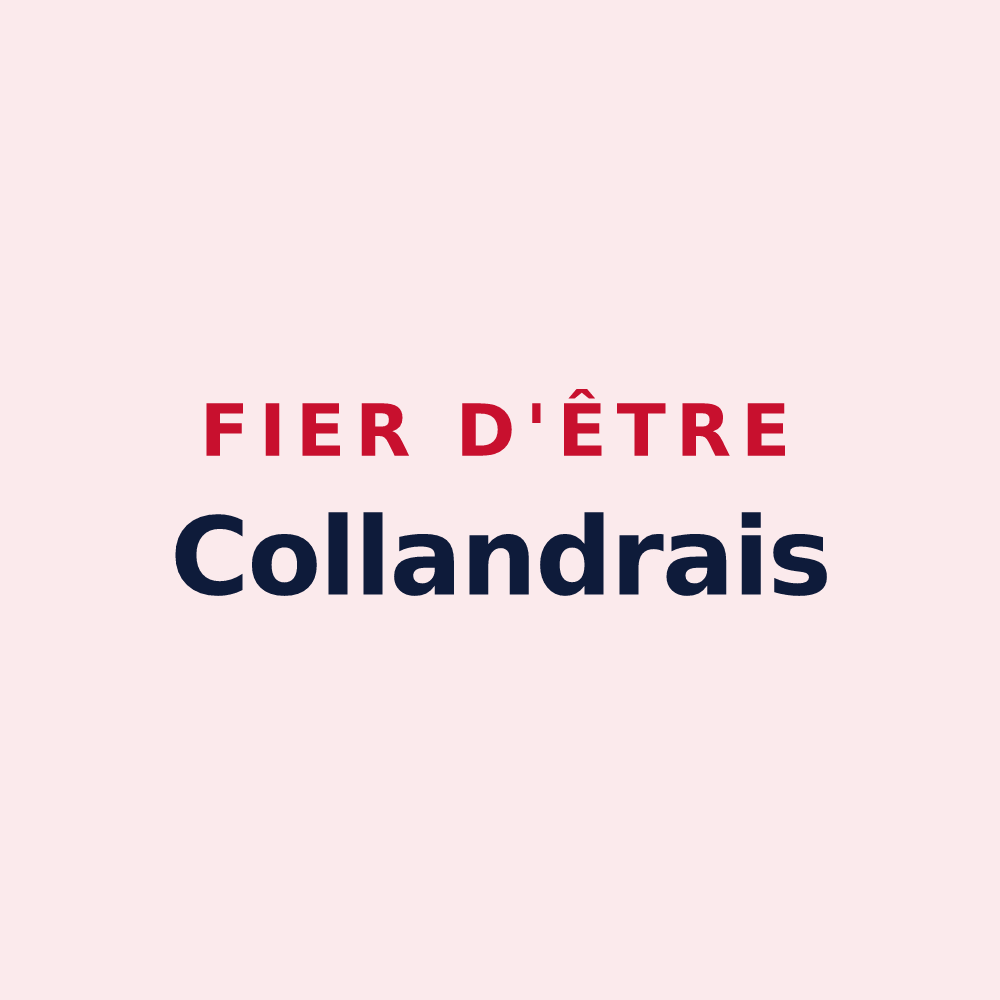 Magnet « Fier d'être Collandrais » — design pour Collandres-Quincarnon