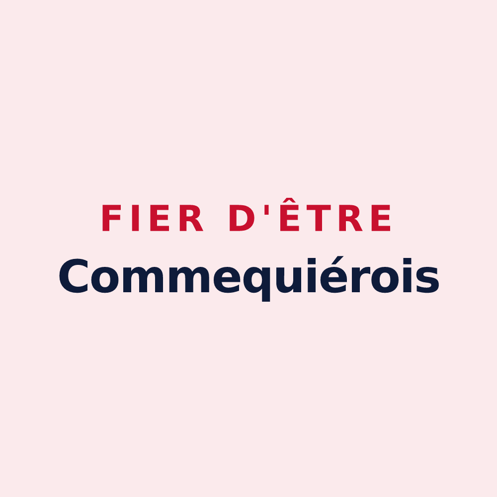 Magnet « Fier d'être Commequiérois » — design pour Commequiers