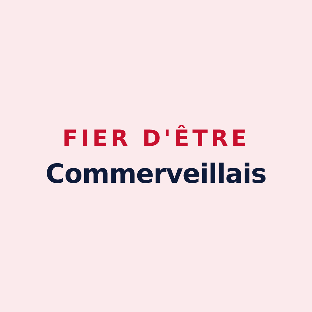 Magnet « Fier d'être Commerveillais » — design pour Commerveil