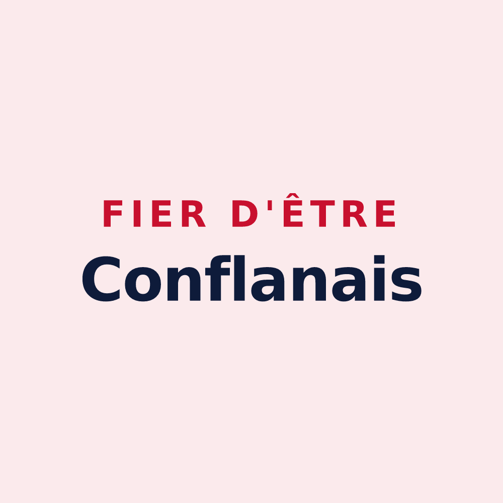 Magnet « Fier d'être Conflanais » — design pour Conflans-en-Jarnisy