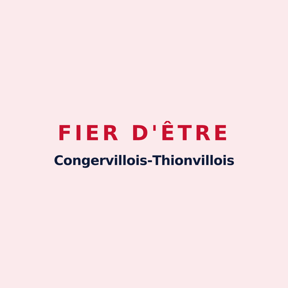 Magnet « Fier d'être Congervillois-Thionvillois » — design pour Congerville-Thionville