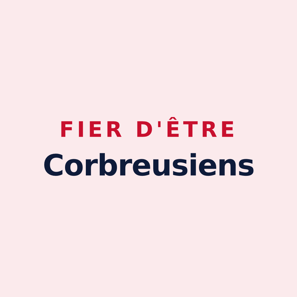 Magnet « Fier d'être Corbreusiens » — design pour Corbreuse