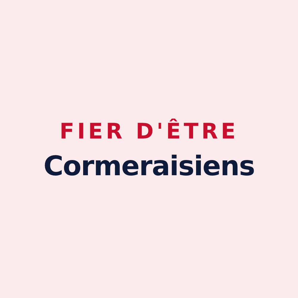 Magnet « Fier d'être Cormeraisiens » — design pour Cormeray