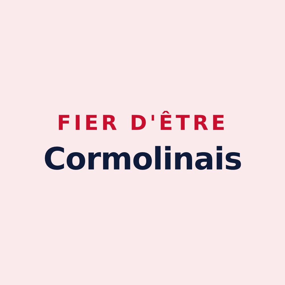 Magnet « Fier d'être Cormolinais » — design pour Cormolain