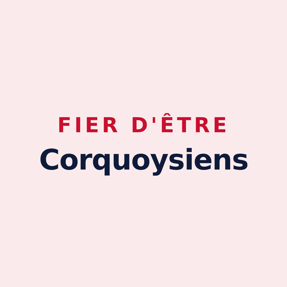 Magnet « Fier d'être Corquoysiens » — design pour Corquoy