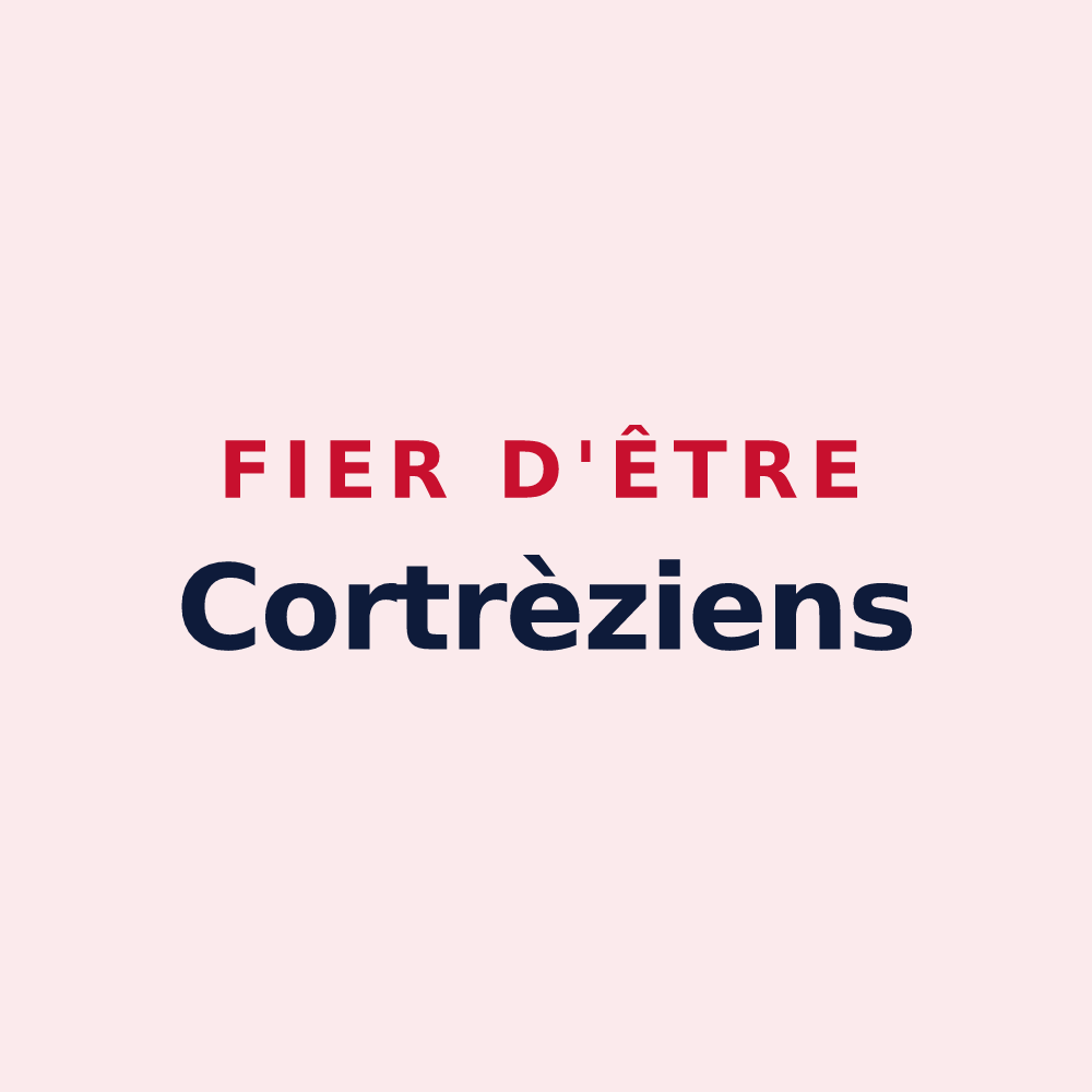 Magnet « Fier d'être Cortrèziens » — design pour Cortrat