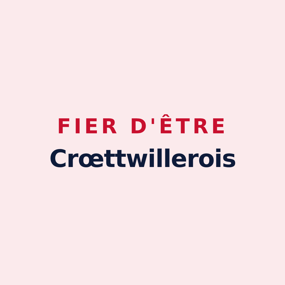 Magnet « Fier d'être Crœttwillerois » — design pour Crœttwiller