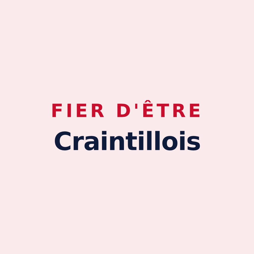 Magnet « Fier d'être Craintillois » — design pour Craintilleux
