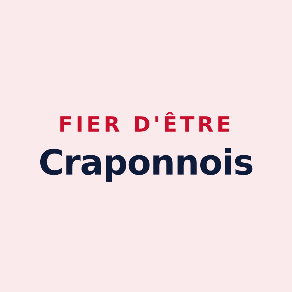 Magnet « Fier d'être Craponnois » — design pour Craponne