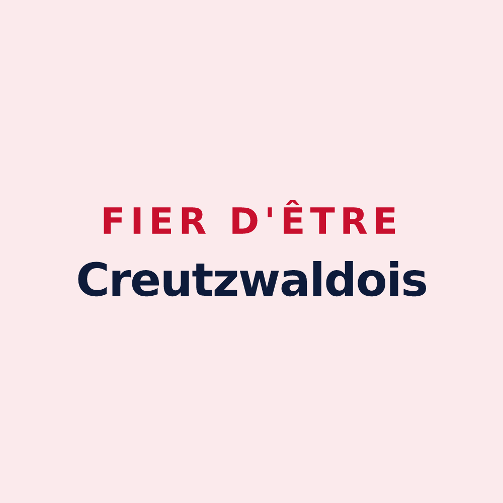 Magnet « Fier d'être Creutzwaldois » — design pour Creutzwald