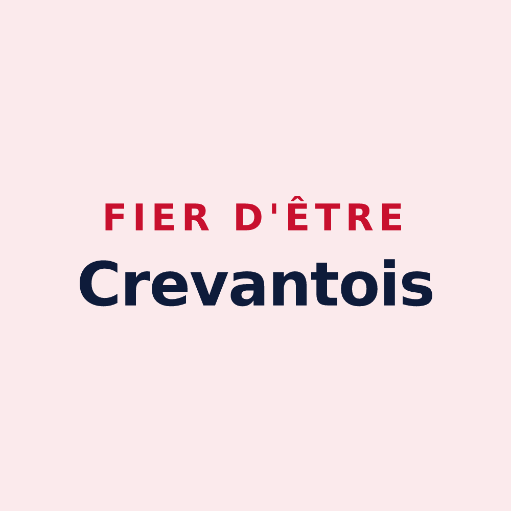 Magnet « Fier d'être Crevantois » — design pour Crevant-Laveine