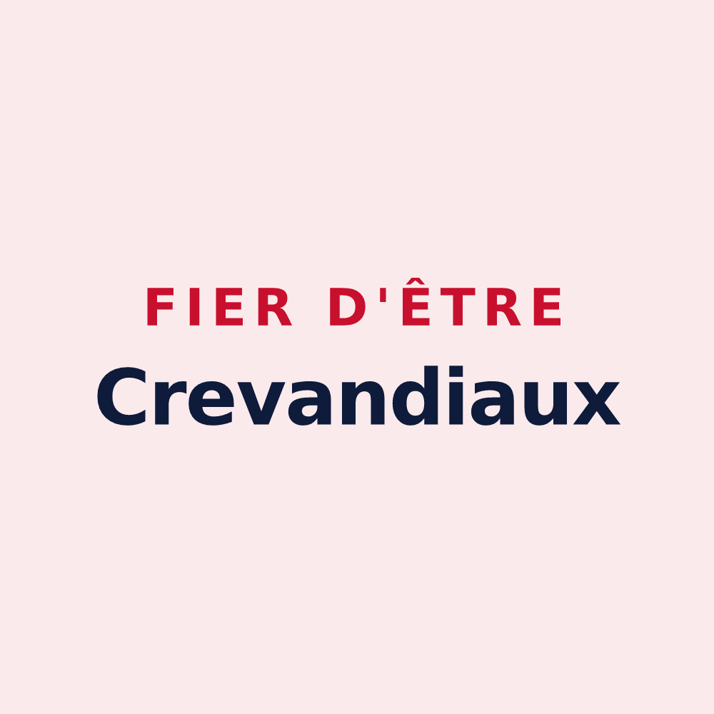 Magnet « Fier d'être Crevandiaux » — design pour Crevant